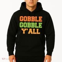 Gobble Gobble Y'All Thanksgiving Hoodie thumb 2
