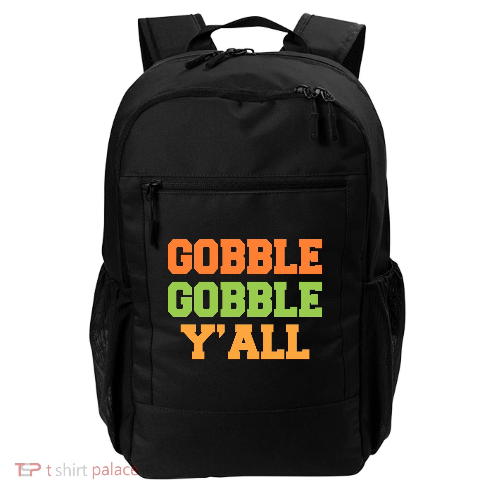 Gobble Gobble Y'All Thanksgiving Backpack