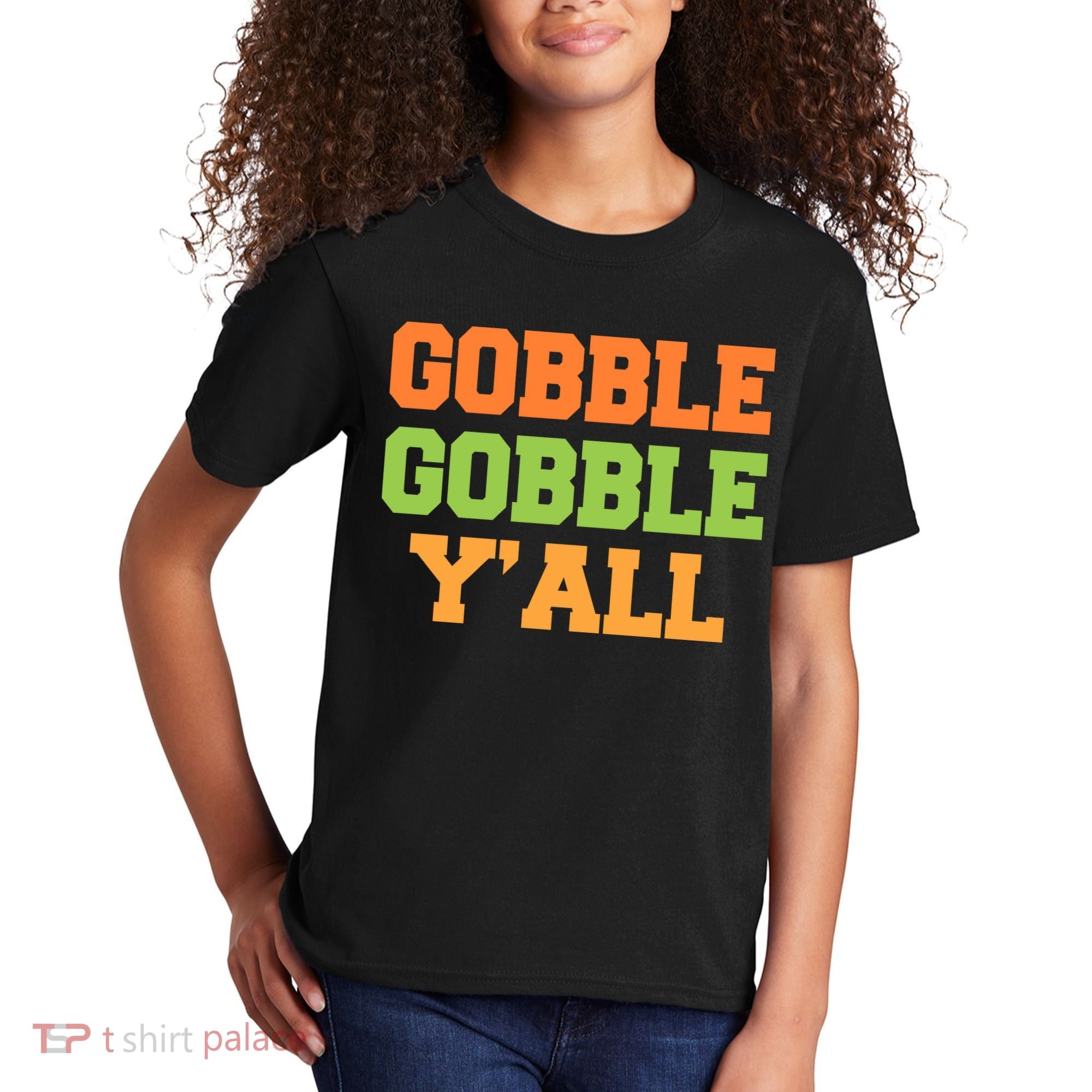 Gobble Gobble Y'All Thanksgiving Kids T-Shirt
