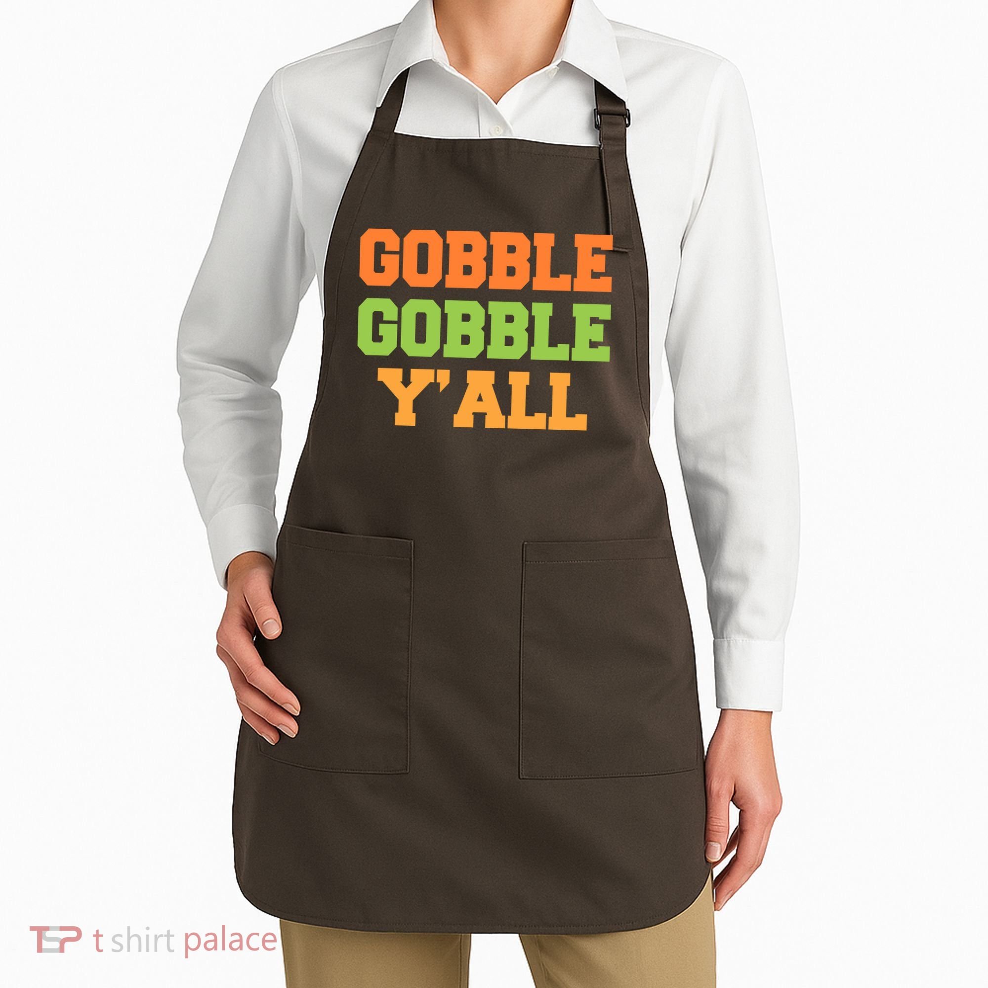 Gobble Gobble Y'All Thanksgiving Apron