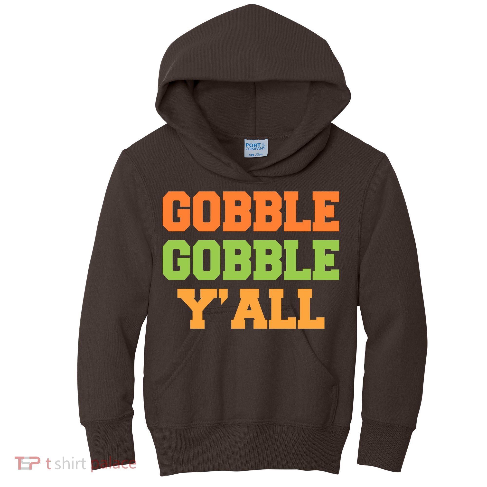 Gobble Gobble Y'All Thanksgiving Kids Hoodie