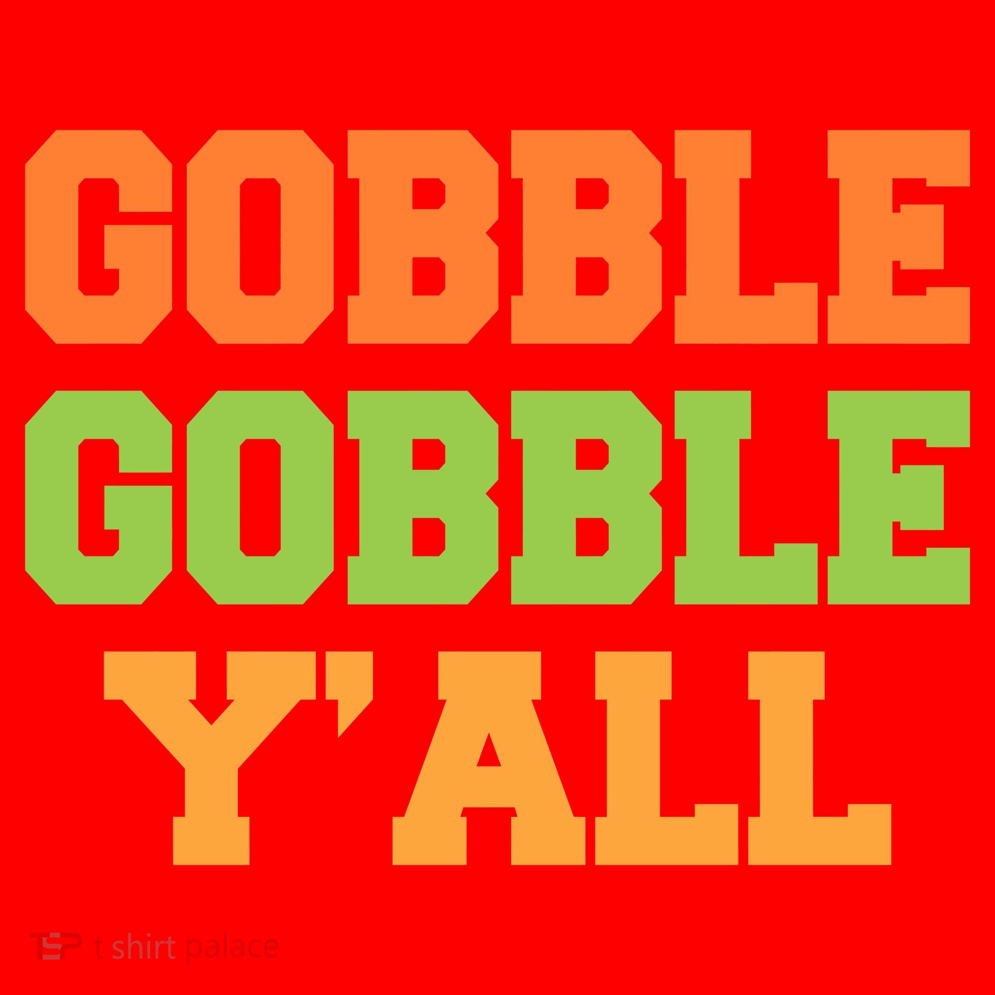 Gobble Gobble Y'All Thanksgiving Santa Hat