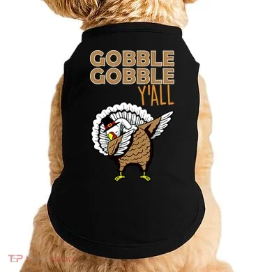 Gobble Gobble Y'all Turkey Doggie Tank