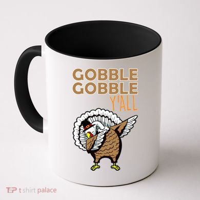 Gobble Gobble Y'all Turkey Coffee Mug