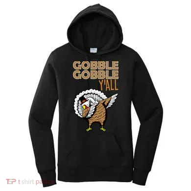 Gobble Gobble Y'all Turkey Women's Hoodie