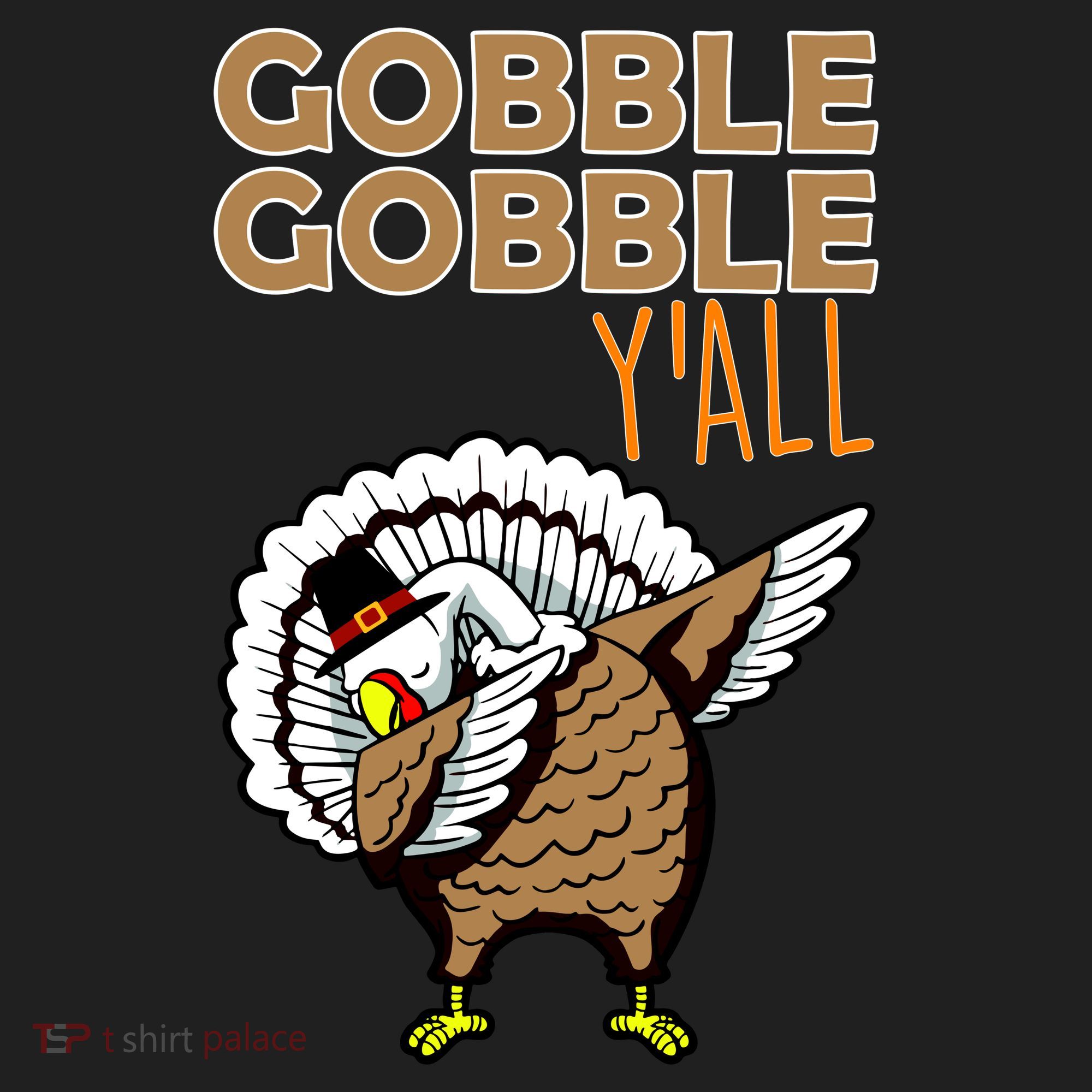 Gobble Gobble Y'all Turkey Hat