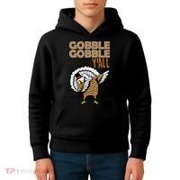 Gobble Gobble Y'all Turkey Kids Hoodie thumb 4