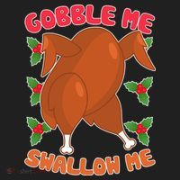 Gobble Me Swallow Me Dancing Turkey Tumbler thumb 3
