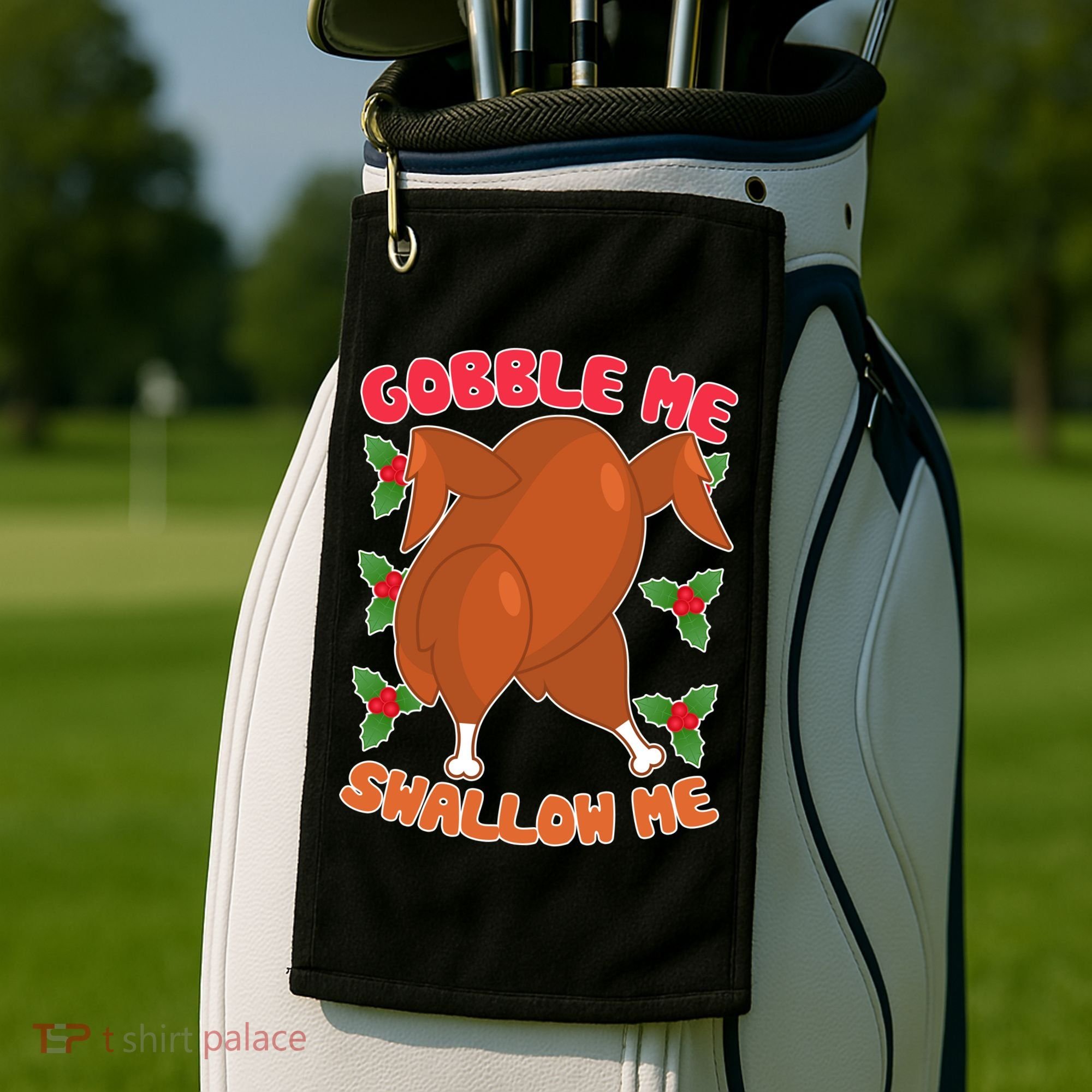 Gobble Me Swallow Me Dancing Turkey Golf Towel