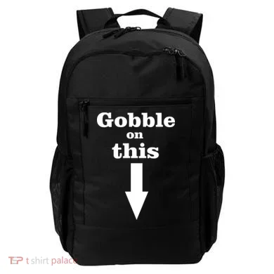 Gobble On This Backpack