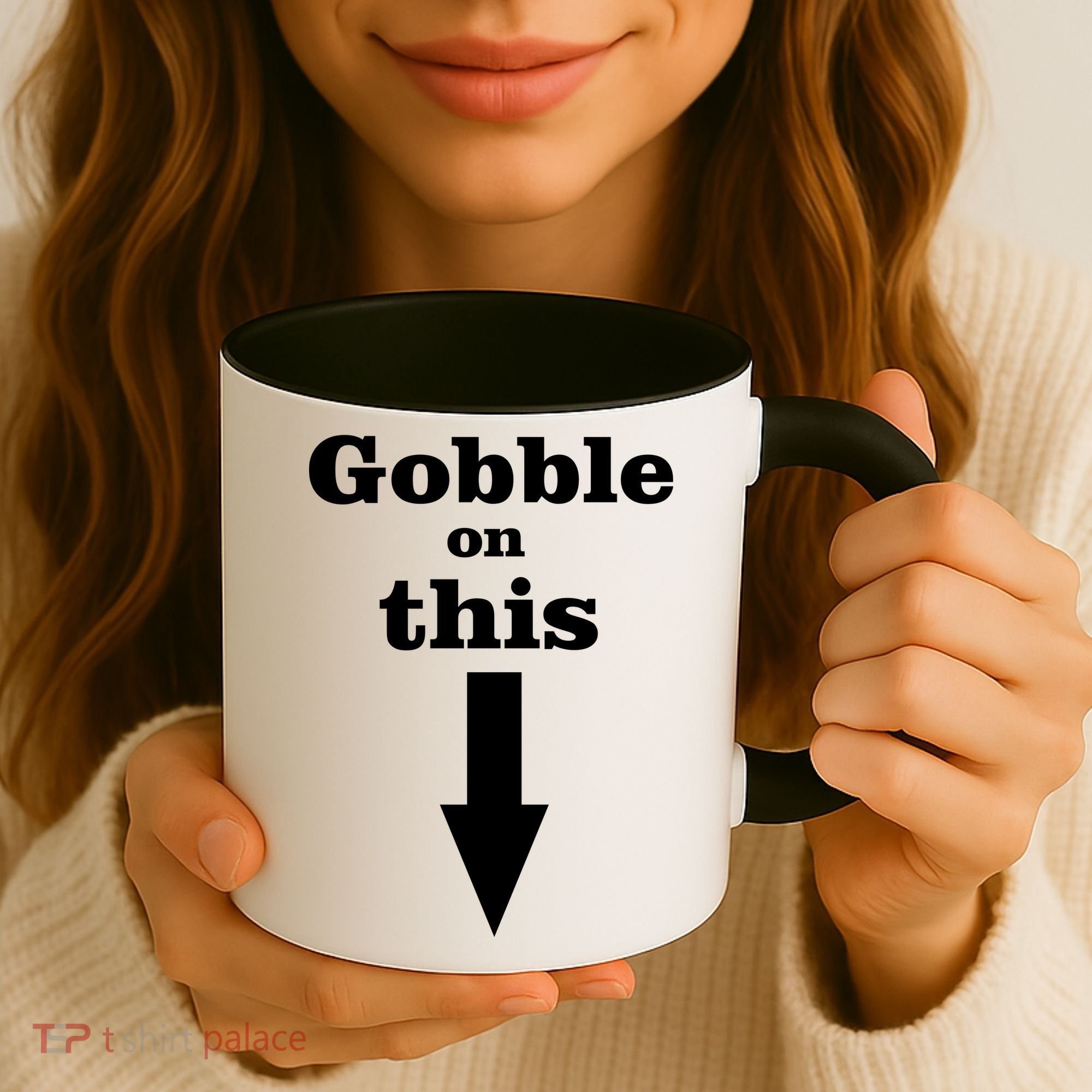 Gobble On This Coffee Mug