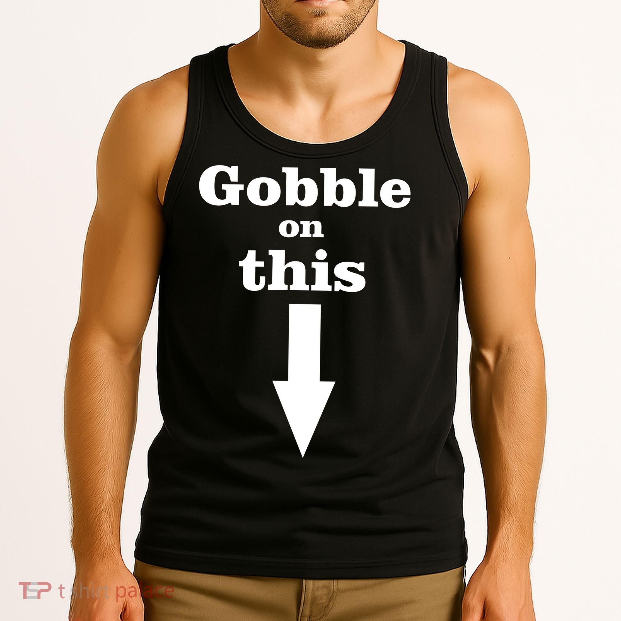 Gobble On This Tank Top