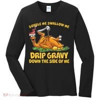 Gobble Swallow Me Drip Gravy Down The Side Of Me Turkey Women's Long Sleeve Shirt thumb 0