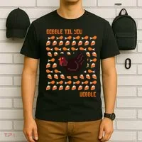 Gobble Til You Wobble T-Shirt thumb 6