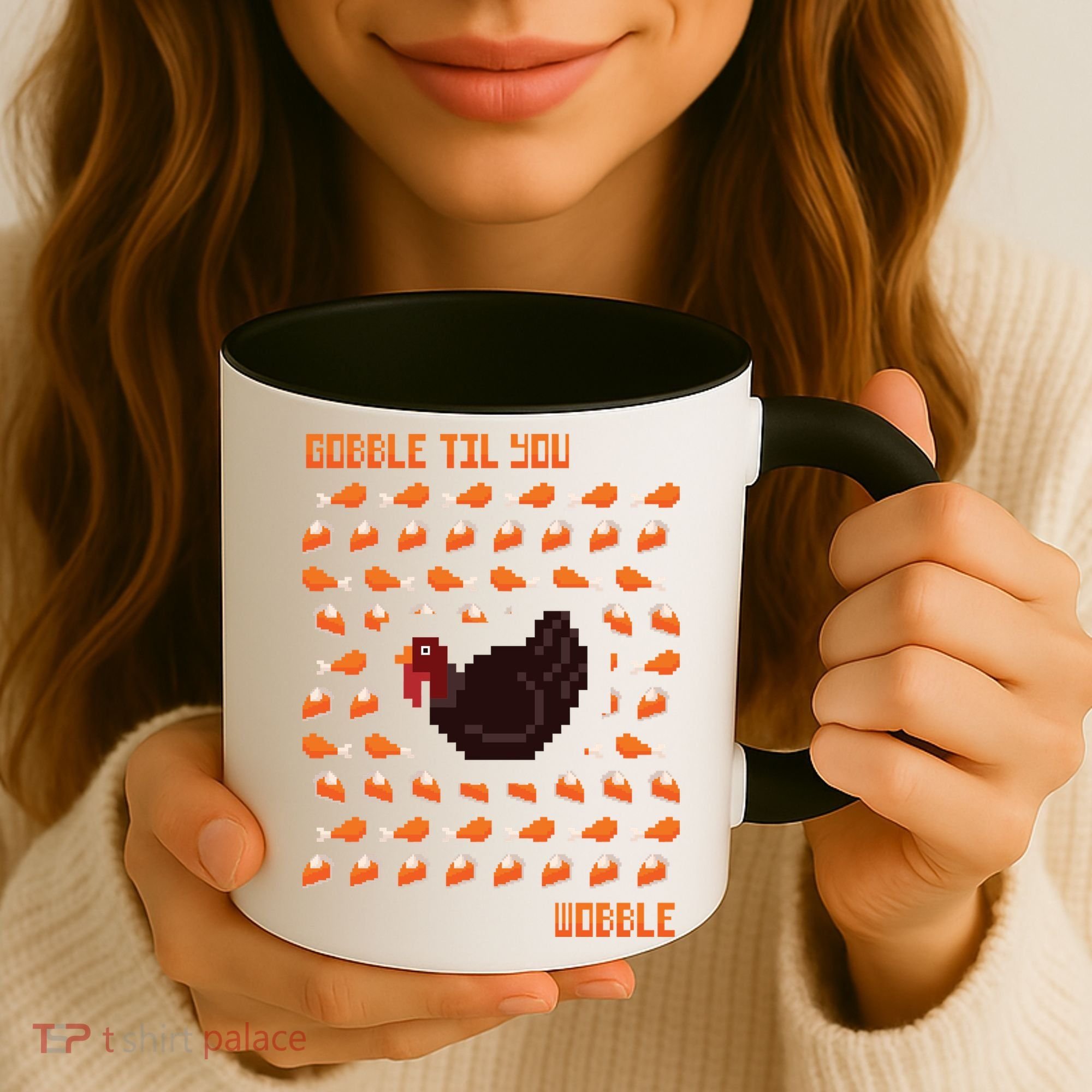 Gobble Til You Wobble Coffee Mug
