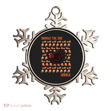Gobble Til You Wobble Ornament