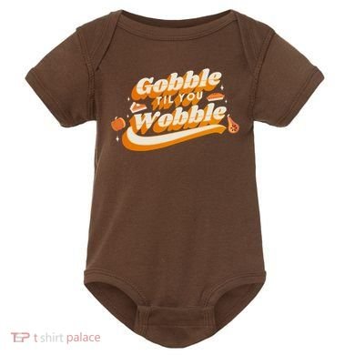 Gobble Til You Wobble Funny Thanksgiving Baby Bodysuit