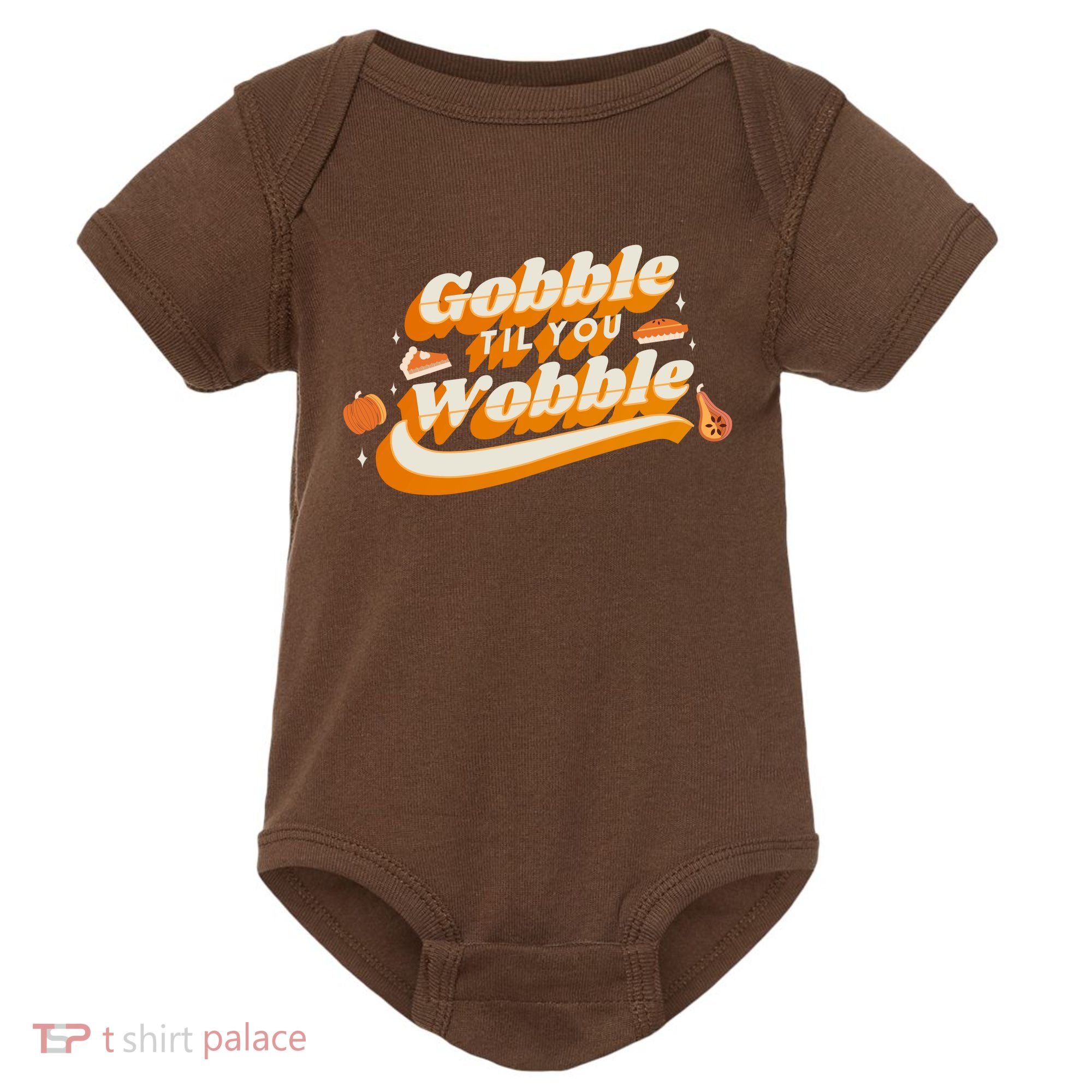 Gobble Til You Wobble Funny Thanksgiving Baby Bodysuit