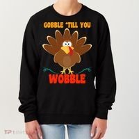 Gobble Till You Wobble Women's Sweatshirt thumb 0