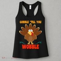 Gobble Till You Wobble Women's Tank Top thumb 3
