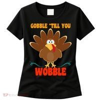 Gobble Till You Wobble Women's T-Shirt thumb 0