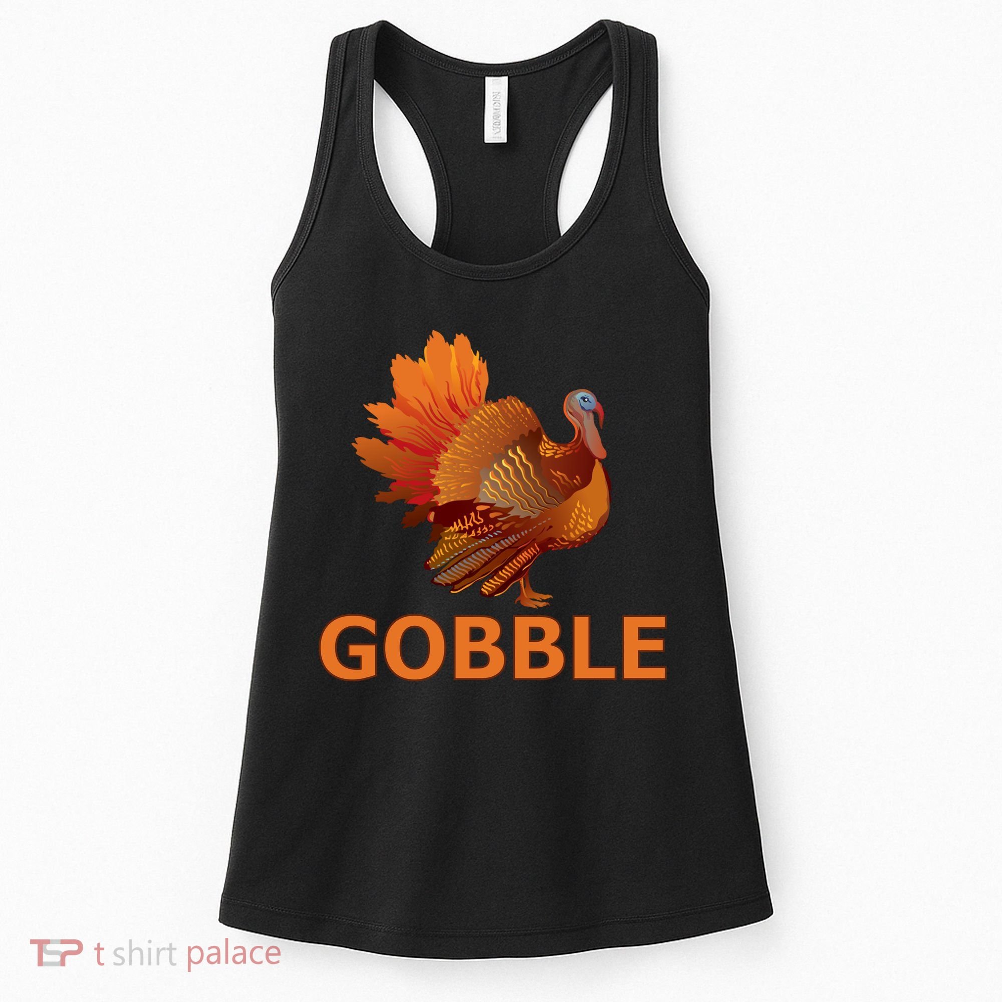 Gobble Turkey Thanksgiving Women's Tank Top