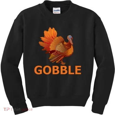 Gobble Turkey Thanksgiving Kids Sweatshirt