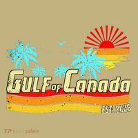 Gulf Of Canada Gulf Of Mexico The Usa Canadas 11th Province T-Shirt thumb 7