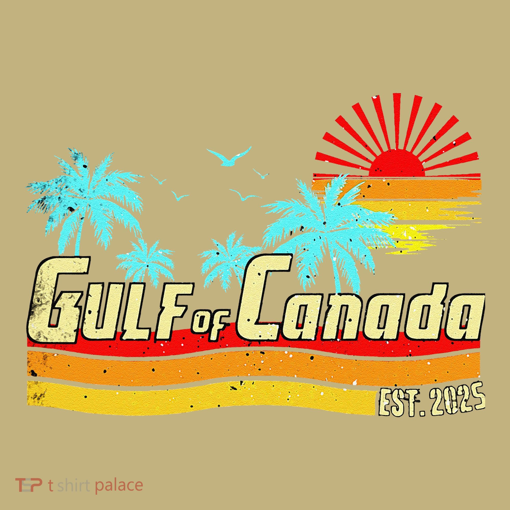 Gulf Of Canada Gulf Of Mexico The Usa Canadas 11th Province T-Shirt