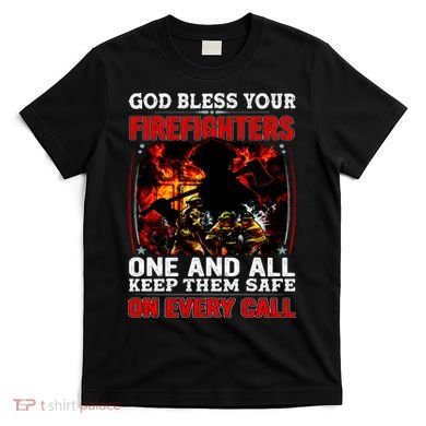 God Bless Firefighters T-Shirt