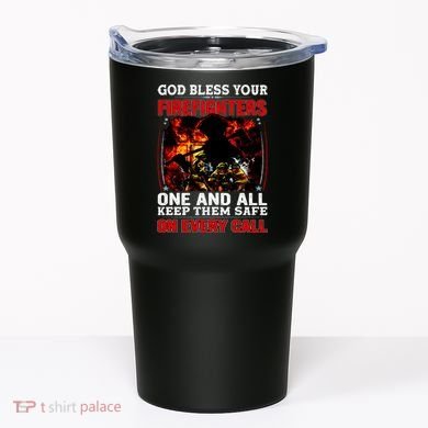 God Bless Firefighters Tumbler