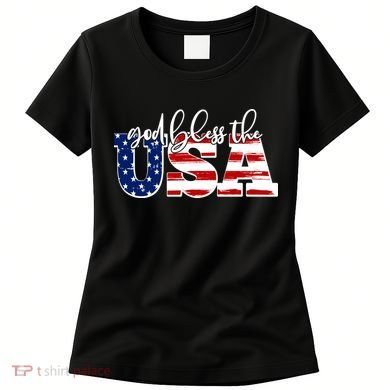 God Bless The USA American Flag Women's T-Shirt