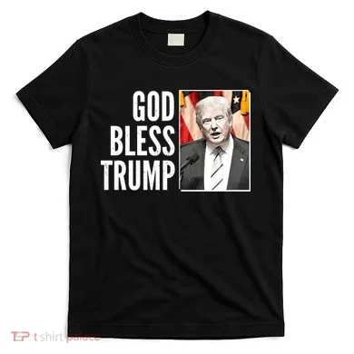 God Bless Trump T-Shirt