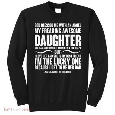God Blessed Me With An Angel My Awesome Daughter Sweatshirt