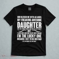 God Blessed Me With An Angel My Awesome Daughter T-Shirt thumb 5
