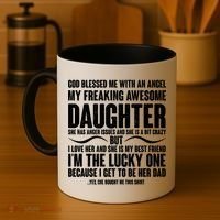 God Blessed Me With An Angel My Awesome Daughter Coffee Mug thumb 4