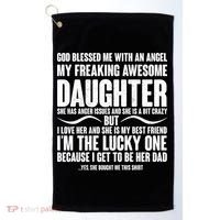 God Blessed Me With An Angel My Awesome Daughter Golf Towel thumb 0