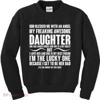 God Blessed Me With An Angel My Awesome Daughter Kids Sweatshirt thumb 0
