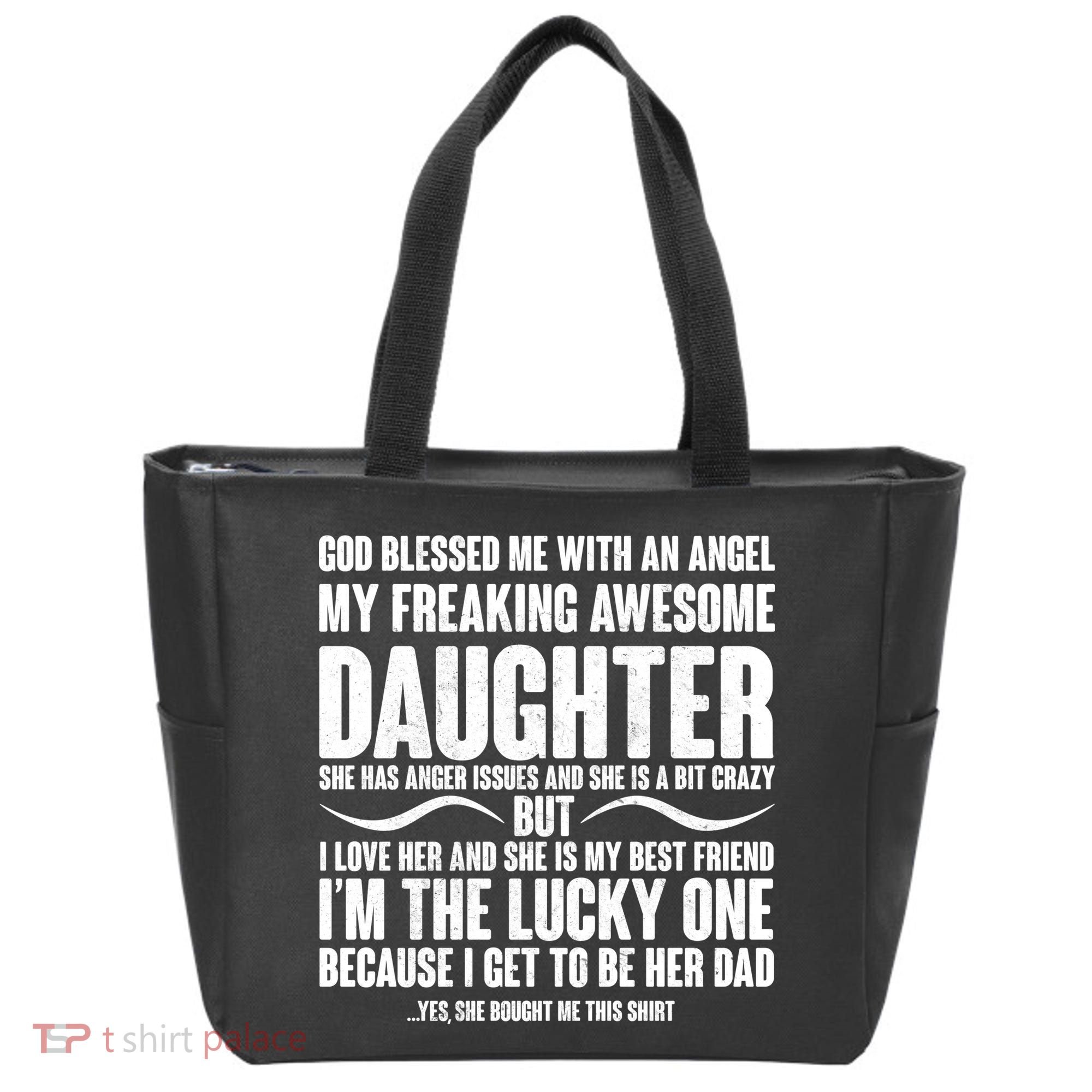 God Blessed Me With An Angel My Awesome Daughter Tote Bag