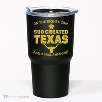God Created Texas Tumbler thumb 0
