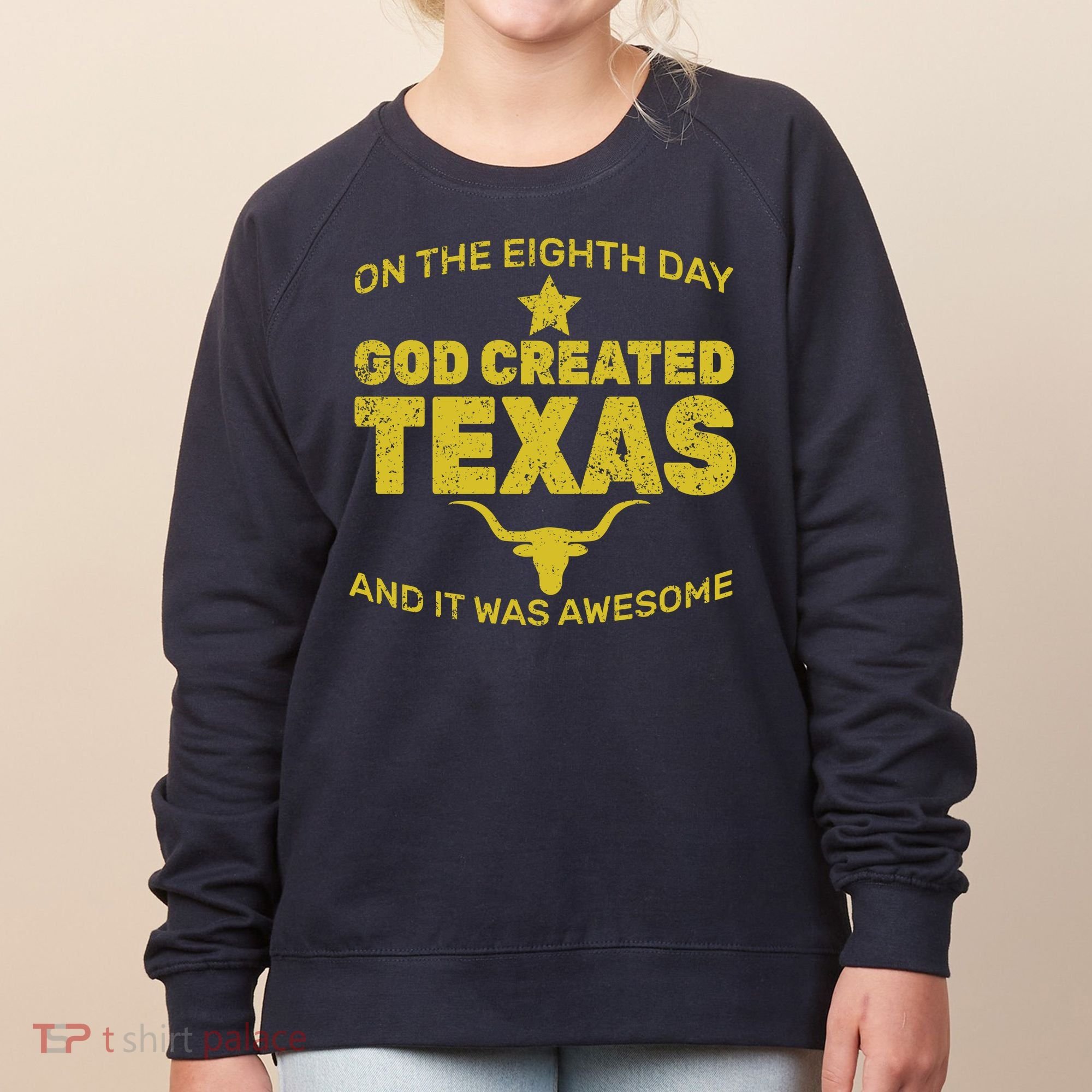 God Created Texas Women's Sweatshirt