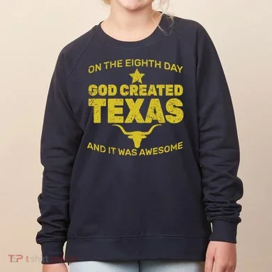God Created Texas Women's Sweatshirt