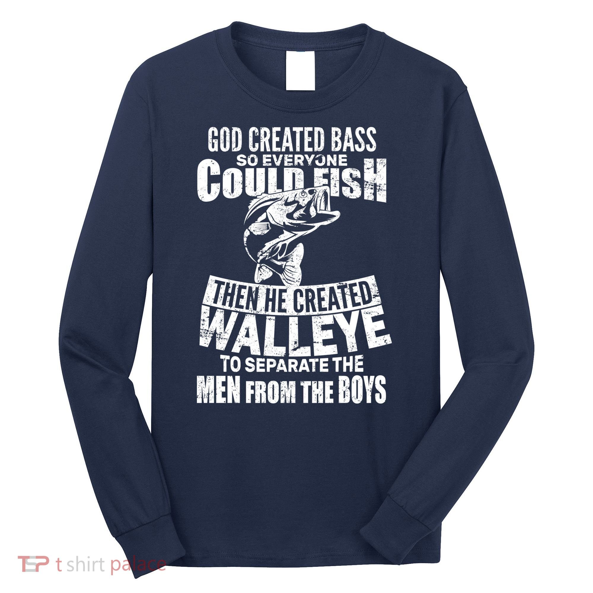 God Created Walleye Long Sleeve Shirt