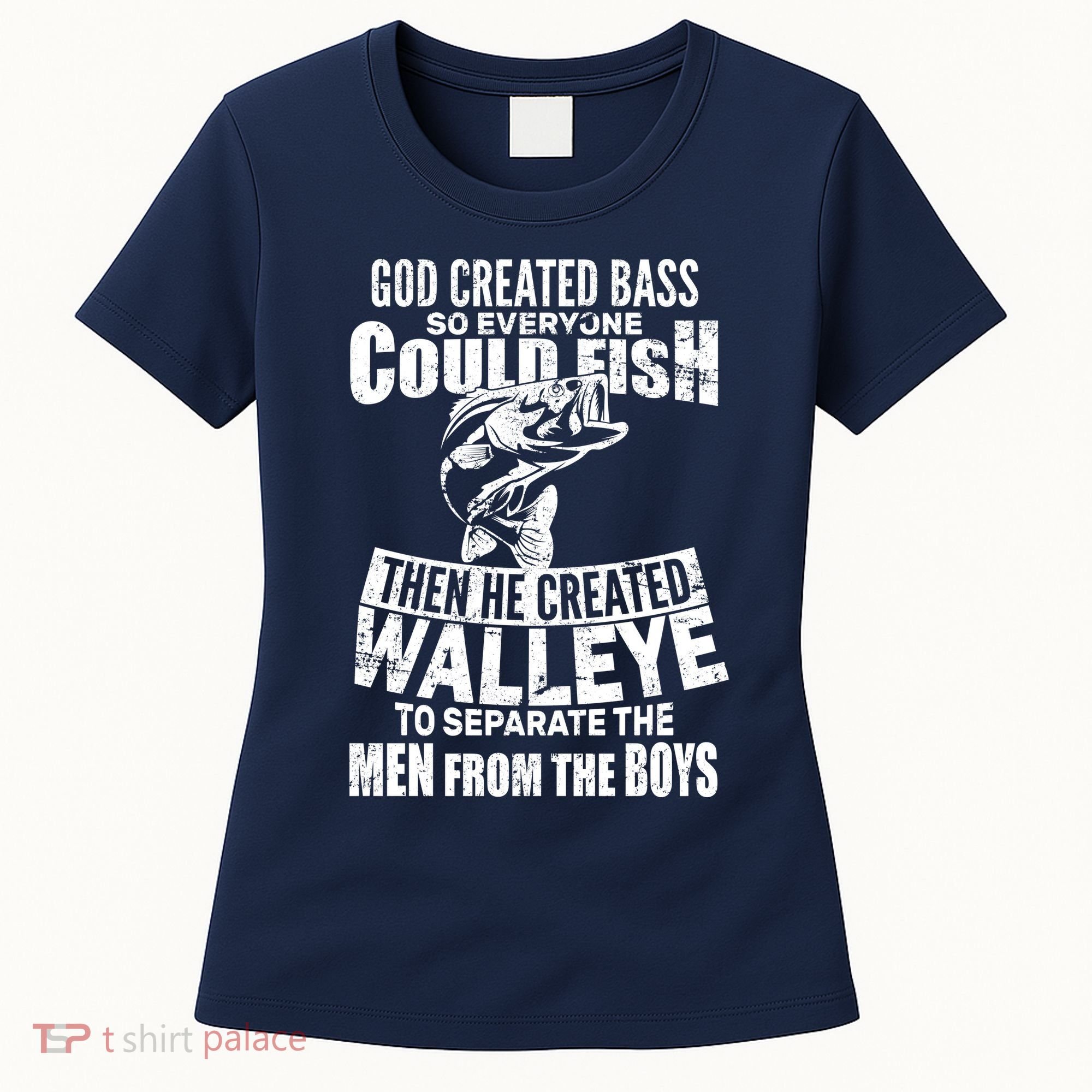 God Created Walleye Women's T-Shirt