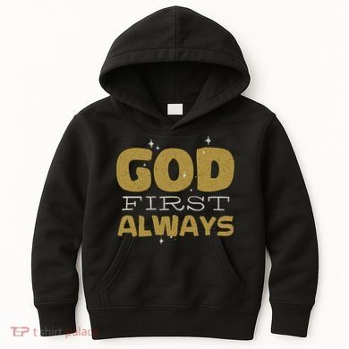 God First Always Kids Hoodie