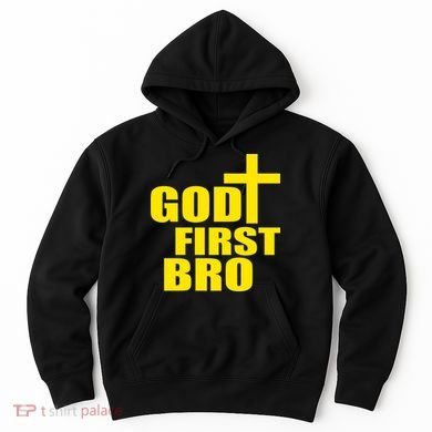 God First Bro Hoodie