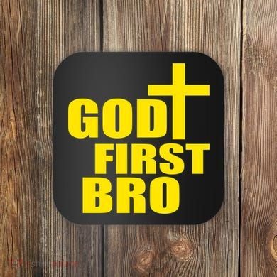 God First Bro Coaster