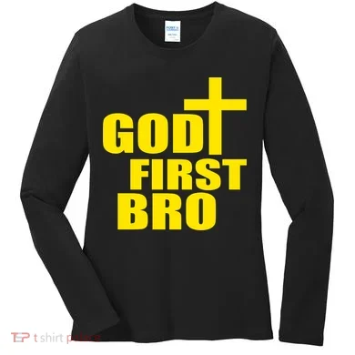 God First Bro Women's Long Sleeve Shirt