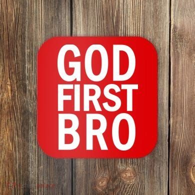 God First Bro Christian Coaster