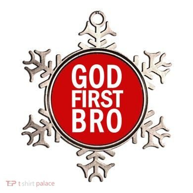 God First Bro Christian Ornament
